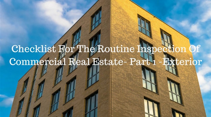 Colorado Real Estate Lawyer Joe Stengel PC Checklist for the Routine Inspection of Commercial Real Estate - Exterior